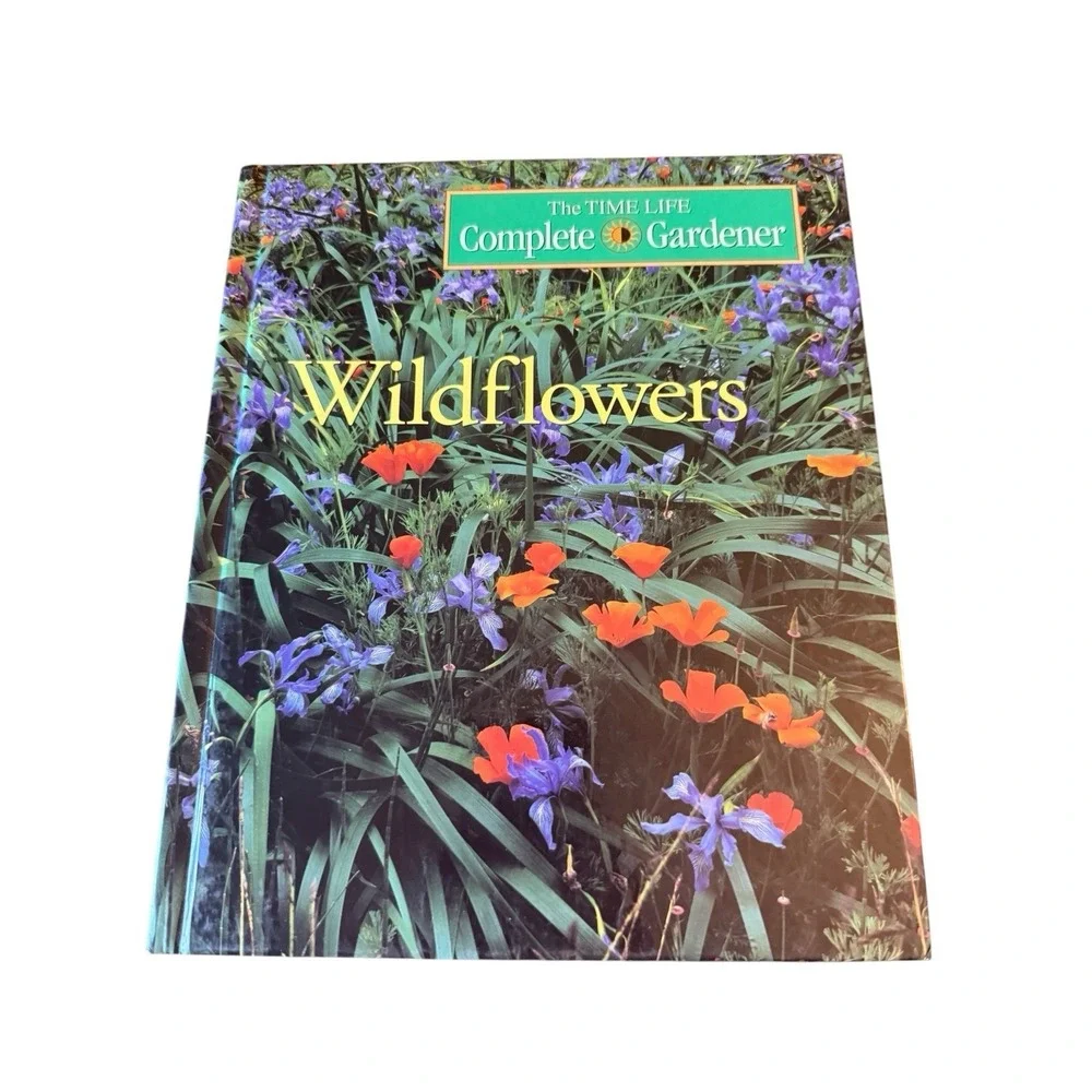 Time-Life Complete Gardener Series: Wildflowers Decor  Table Book